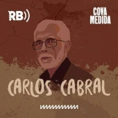 Cova Medida - Temporada 01 - Carlos Cabral
