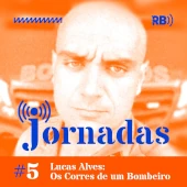 Jornadas - Temporada 01 - Ep 05 - Bombeiro