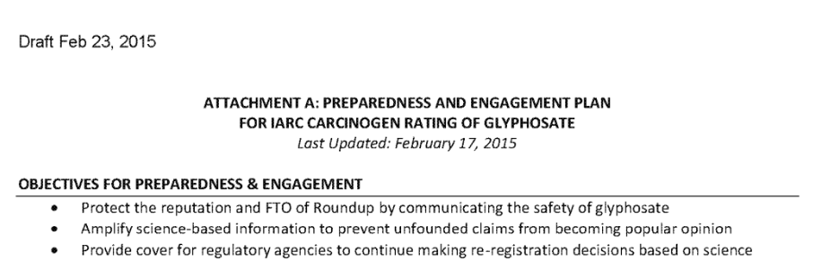 Trecho de documento de planejamento da empresa, em que ela fala em  “proteger a reputação e a liberdade de operação do Roundup (nome comercial do agrotóxico da empresa), comunicando a segurança do glifosato”. 