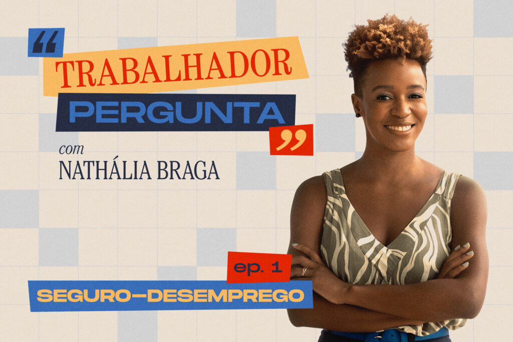 Novo quadro da Repórter Brasil, o "Trabalhador Pergunta" responde em texto e vídeo às suas dúvidas trabalhistas (Arte: Rodrigo Bento/Repórter Brasil)